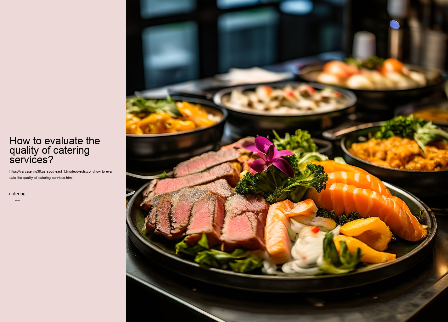 How to evaluate the quality of catering services?